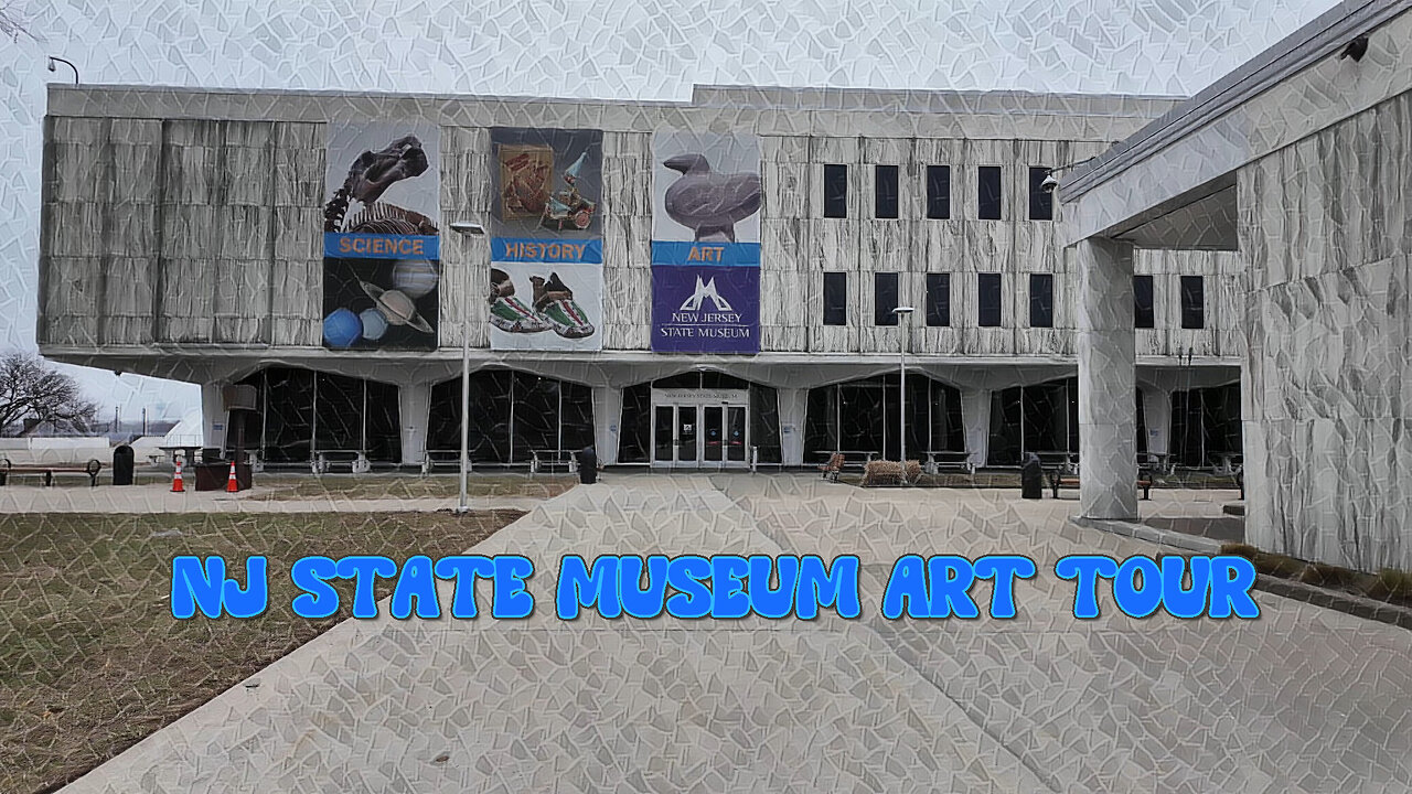NJ State Museum with Meetup Group, 4K Art Tour, ASMR segment, Featured Exhibit Robert Duran