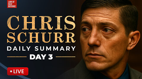Chris Schurr Murder Trial; SUMMARY: Day #003