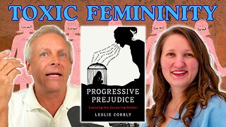 Toxic Femininity with Leslie Corbly