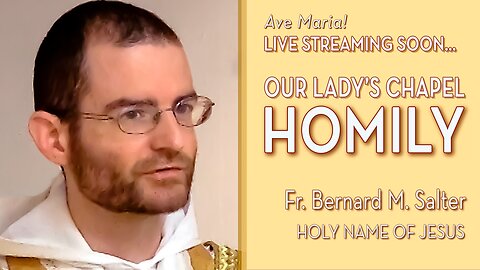 Feast of the Most Holy Name of Jesus - January 3, 2026 - OLC HOMILY