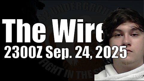 The Wire - September 24, 2025