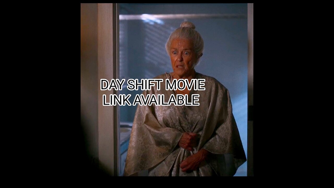 Day Shift Part 2