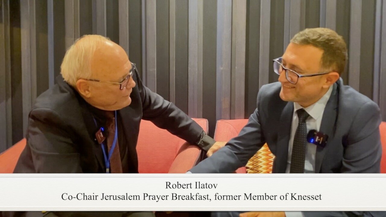 Robert Ilatov, Co-Chair of Jerusalem Prayer Breakfast & former MK in Oslo, Norway 04/04/2025