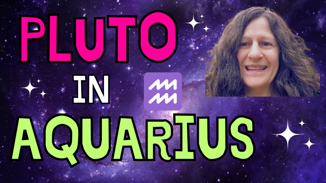 Pluto In Aquarius | Astrology Forecast For The New Earth
