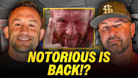 Is McGregor Really Coming Back? The Guys Weigh In | Episode #279