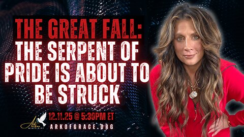 The Great Fall: The Serpent of Pride Is About To Be Struck