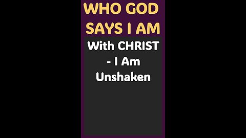 WITH CHRIST I AM UNSHAKEN #wordofgod #Jesus #God #spirituality #power #strength #defender #help