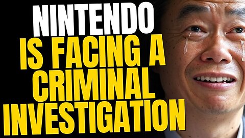 Nintendo Is Facing a Criminal Investigation — Their Luck Just Ran Out