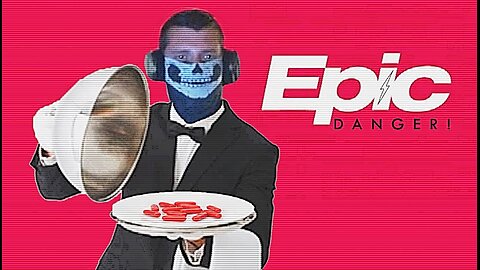 Epic Danger Stream: 5/1/2025