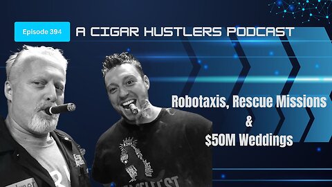 Episode 394 – “Robotaxis, Rescue Missions & $50M Weddings”