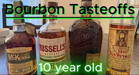 Episode 41 Playoff brackets of the best 10 year old bourbons