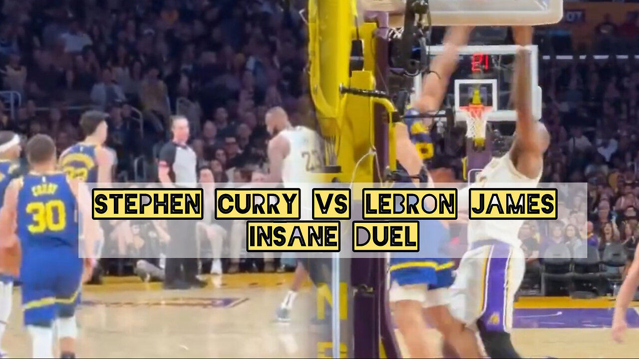 Curry vs LeBron James insane duel