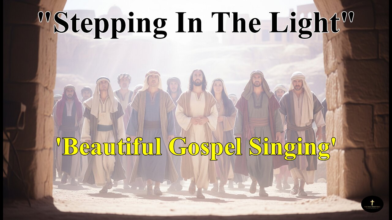 "Stepping In The Light"