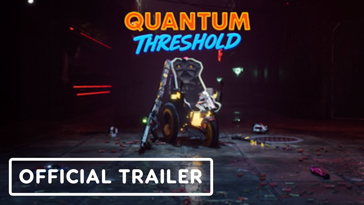 Quantum Threshold - Official Launch Trailer