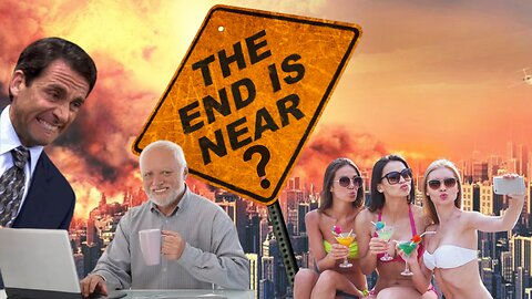 Is The WORLD ENDING?