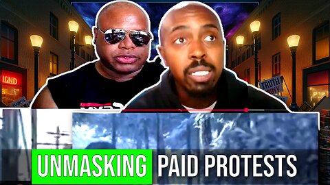 Paid Protesters Exposed: Follow the Money 🤑