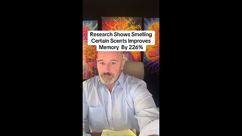 Research Shows Smelling Certain Scents Improves Memory By 226%