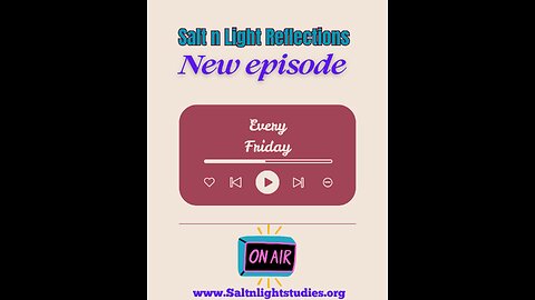 Salt n Light Reflections Podcast Episode #1 Overcoming Fear