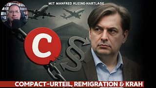 Mit Kleine-Hartlage: Compact-Urteil, Remigration & Krah
