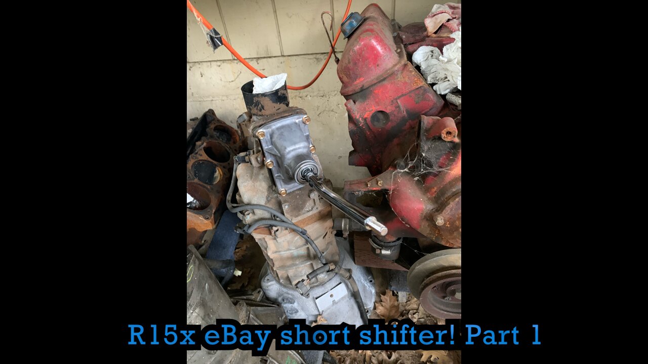 R15x Toyota Transmission Short Shifter part 1