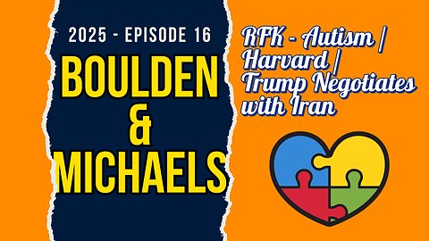 RFK Autism Speech / Harvard / Trump Negotiations with Iran