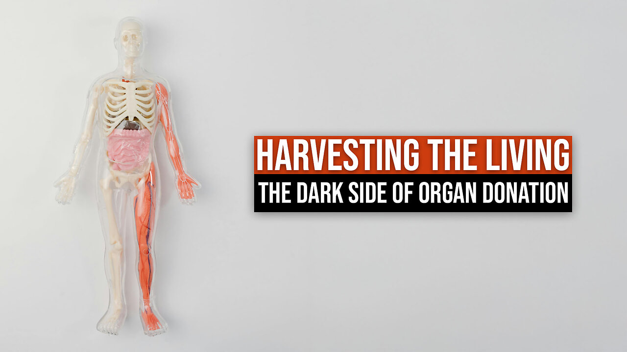 Harvesting the Living: The Dark Side of Organ Donation