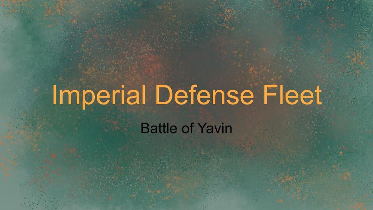 Imperial Fleet Defense Fleet during Yavin