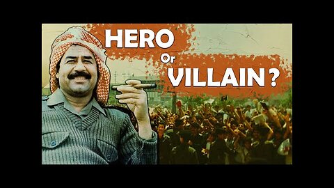 Was Saddam Hussein A Hero Or Villain？ ｜ History Documentary