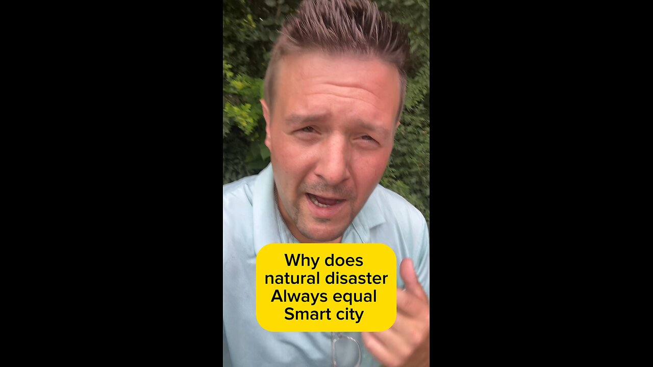 Why do natural disasters always happen before a smart city comes