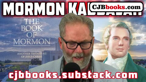 Mormon Kabbalah, Ancient America, Zion, Temples, Lost Tribes, UFOs, Aliens, Angels, Demons & Gods