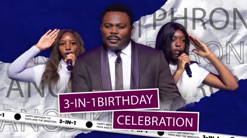 Sons of the house wish Papa and and the mini ministers a happy perfect birthday