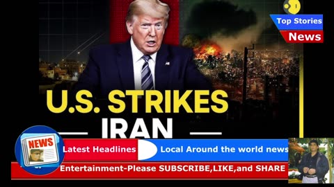 BREAKING NEWS: U.S. attacks Iranian nuclear sites, joining Israeli air campaign