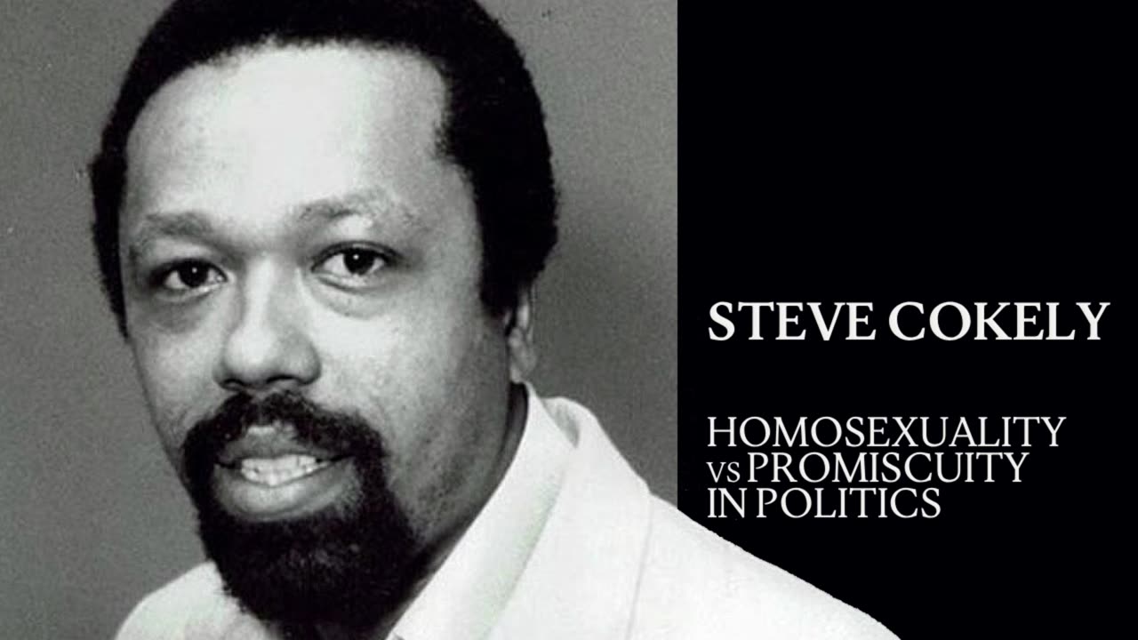 🎙️ Steve Cokely: Homosexuality vs Promiscuity in Politics