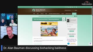 Health Solutions with Shawn & Janet Needham: Biohacking Baldness with Dr. Alan Bauman