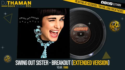 Swing Out Sister - Breakout (Extended Version) [1986 HQ]