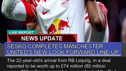 Sesko Completes Manchester Uniteds Newlook Forwa