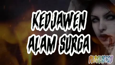 Kedjawen - Alam Surga ( Lyric)