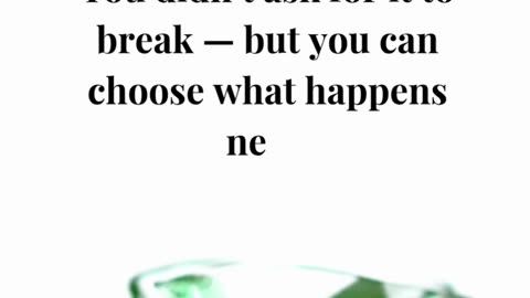 How to Heal When Life Breaks