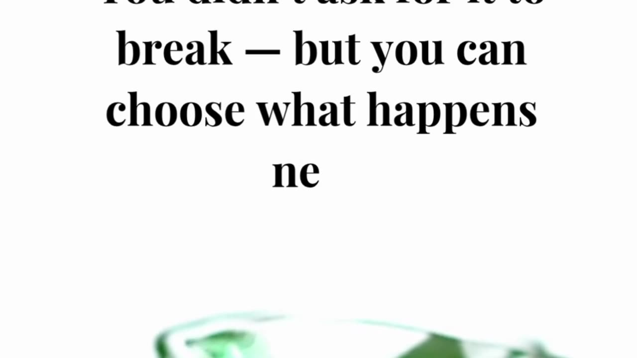 How to Heal When Life Breaks