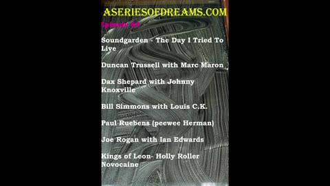 Episode 84 - Soundgarden, Marc Maron, Johnny Knoxville, Louis C.K., Paul Reubens, Ian Edwards, K.o.L