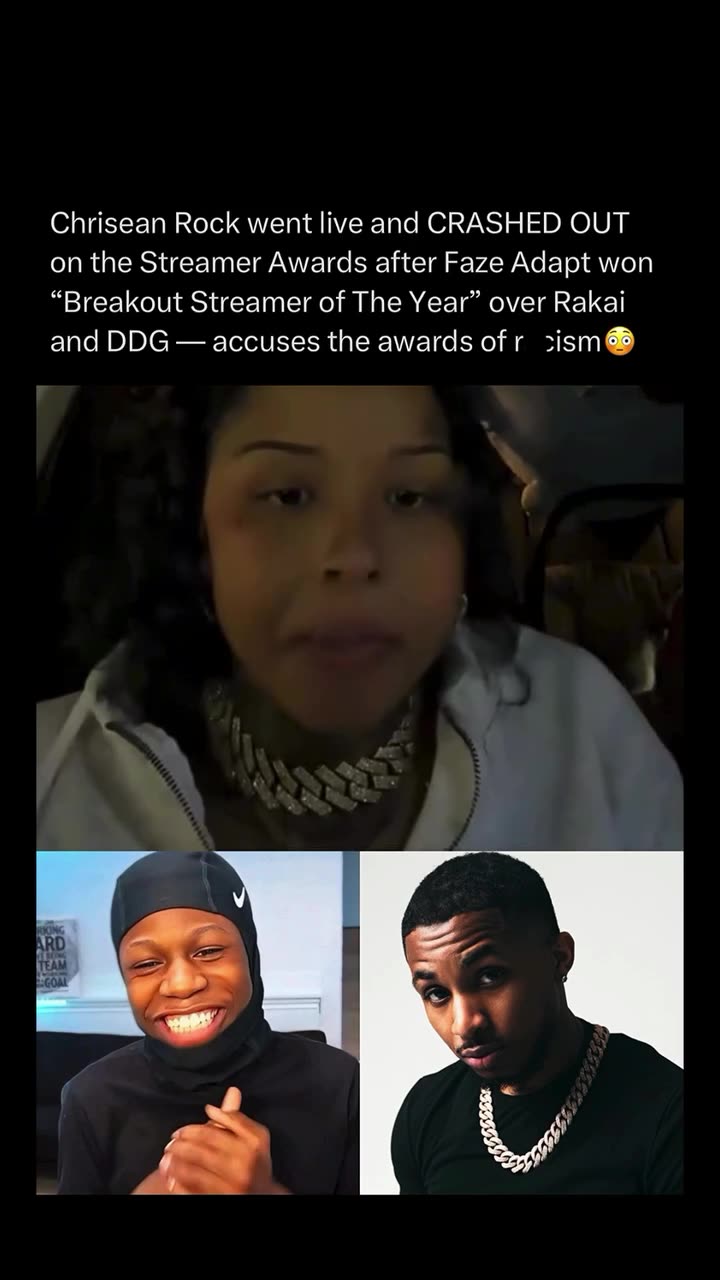 Chrisean Rock BLASTS the Streamer Awards After Adapt Beats DDG & Rakai