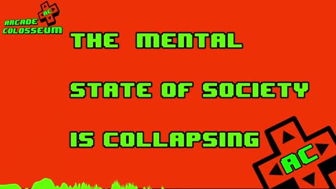 The Mental State Of Society Is Collapsing
