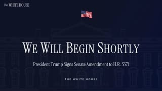 President Trump Signs Senate Amendment to H.R. 5371