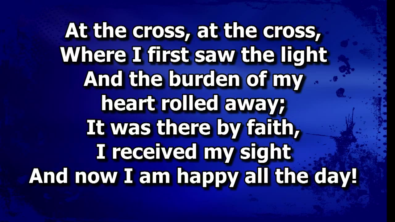 001 - Song of The Day - At The Cross