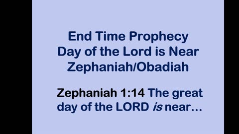 Bible Teaching: (Book of Zaphaniah)