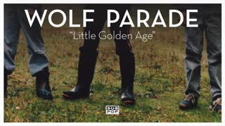 WOLF PARADE - Expo 86