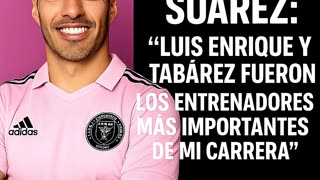LUIS SUÁREZ HABLA DEL PSG 🗣️ Y ELOGIA A LUIS ENRIQUE: “UNO DE LOS MEJORES ENTRENADORES QUE TUVE”