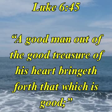 Luke 6:45