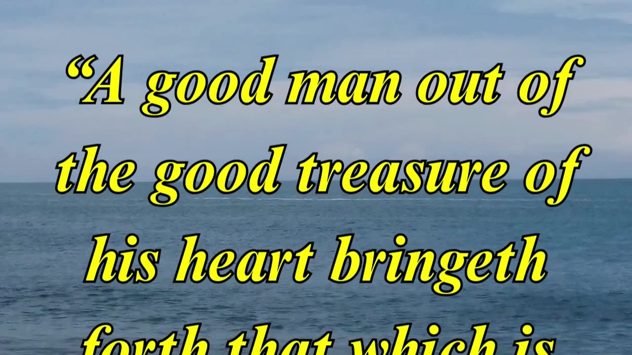 Luke 6:45