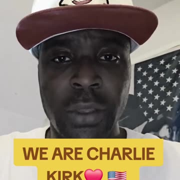 We are Charlie Kirk ❤️ 🇺🇸 by Deron Slater